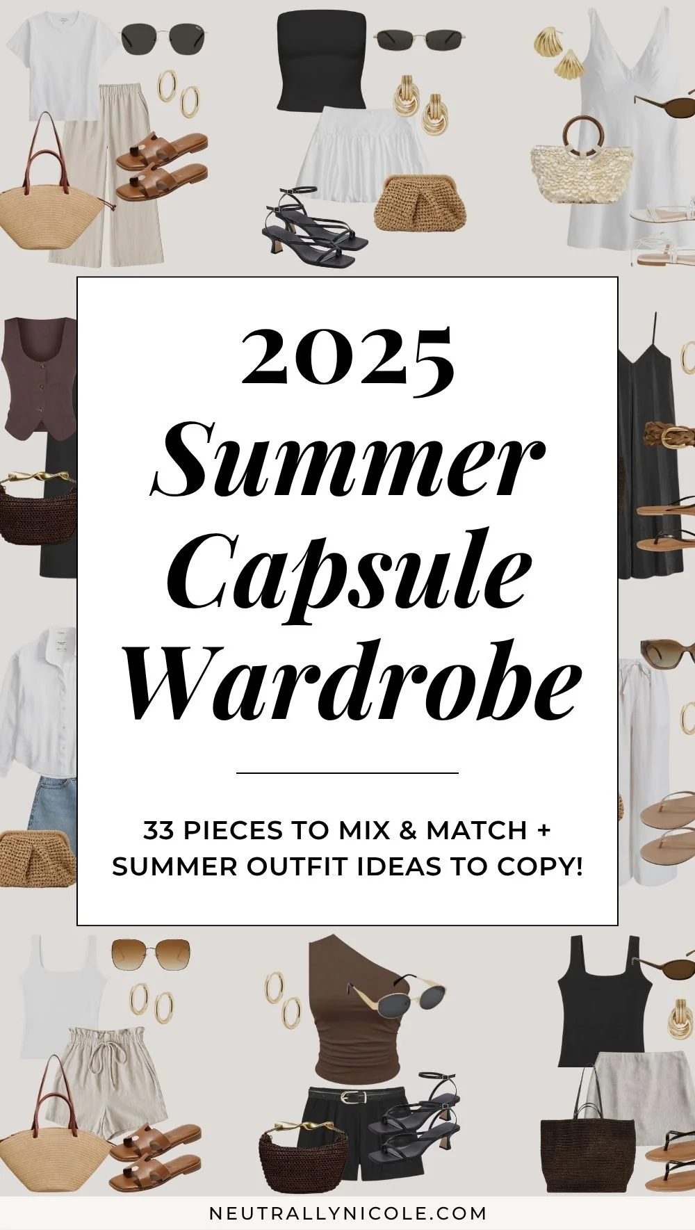 2025 Summer Capsule Wardrobe + Outfit Ideas