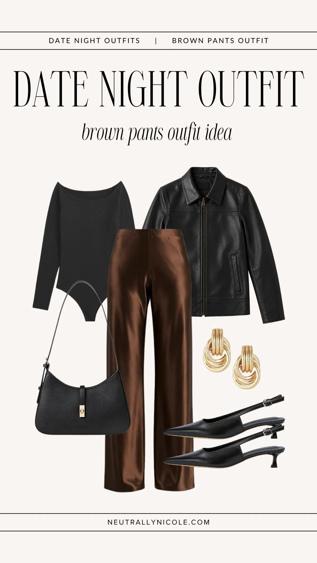 Brown satin pants date night outfit with a black top, leather jacket and slingback heels