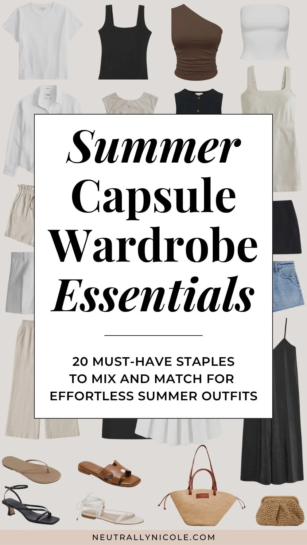 Summer Capsule Wardrobe Essentials for Effortless Summer Outfits