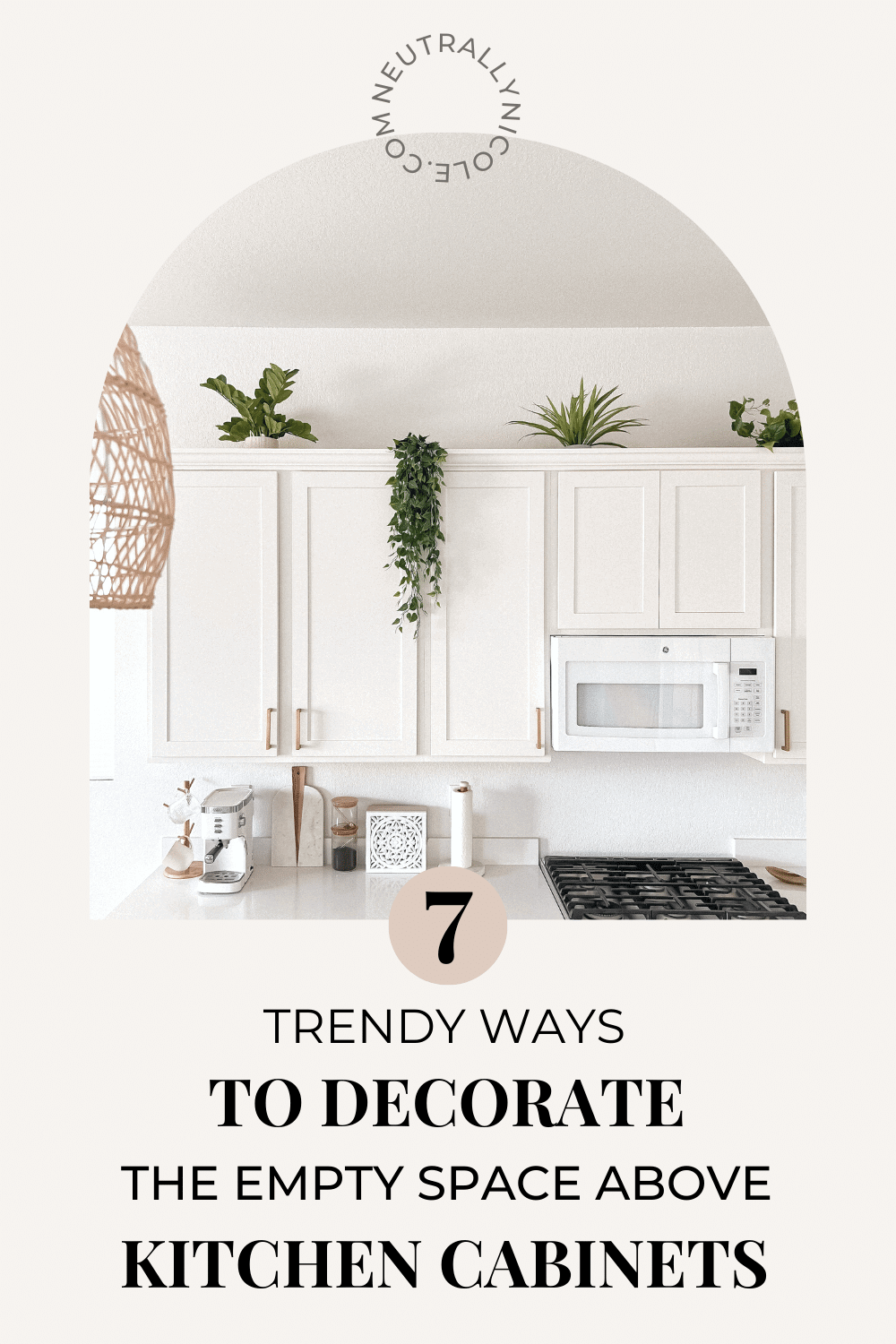 How to Decorate Above Kitchen Cabinets in 2024 - Caitlin Marie Design