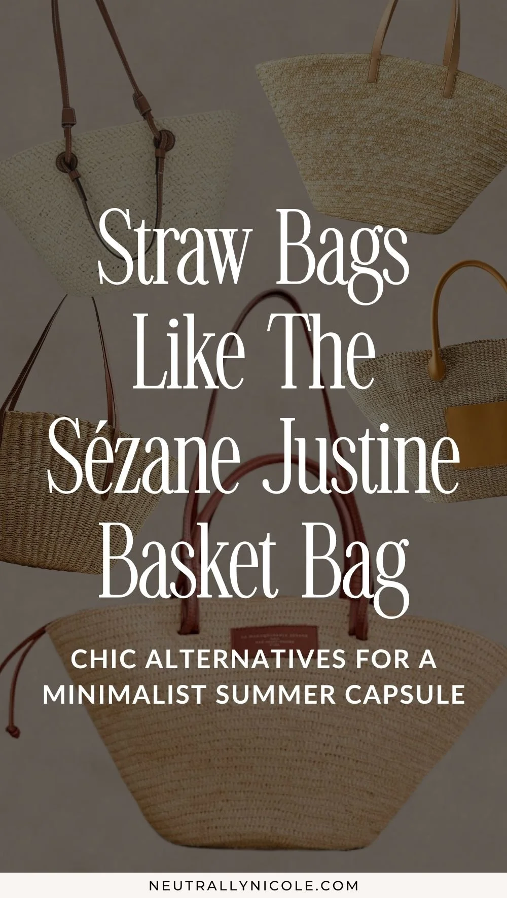Straw bags like the Sézane Justine basket bag styled for a minimalist summer capsule wardrobe with chic alternatives