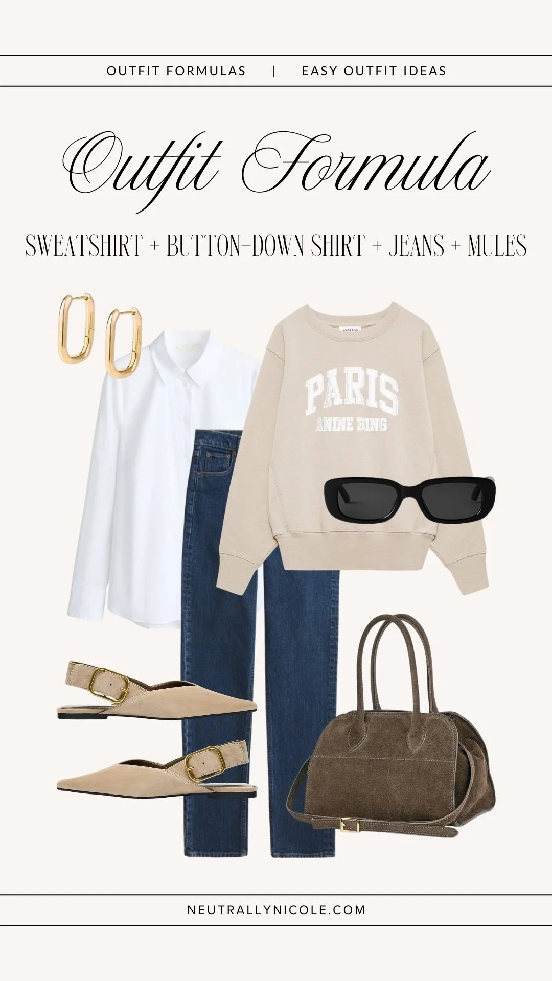 Easy outfit formula with sweatshirt, button-down shirt, jeans and mules