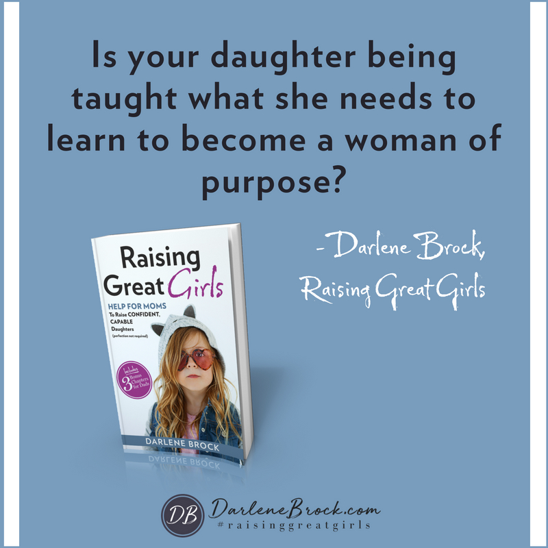 Is your daughter being taught what she needs woman of purpose DB.jpg