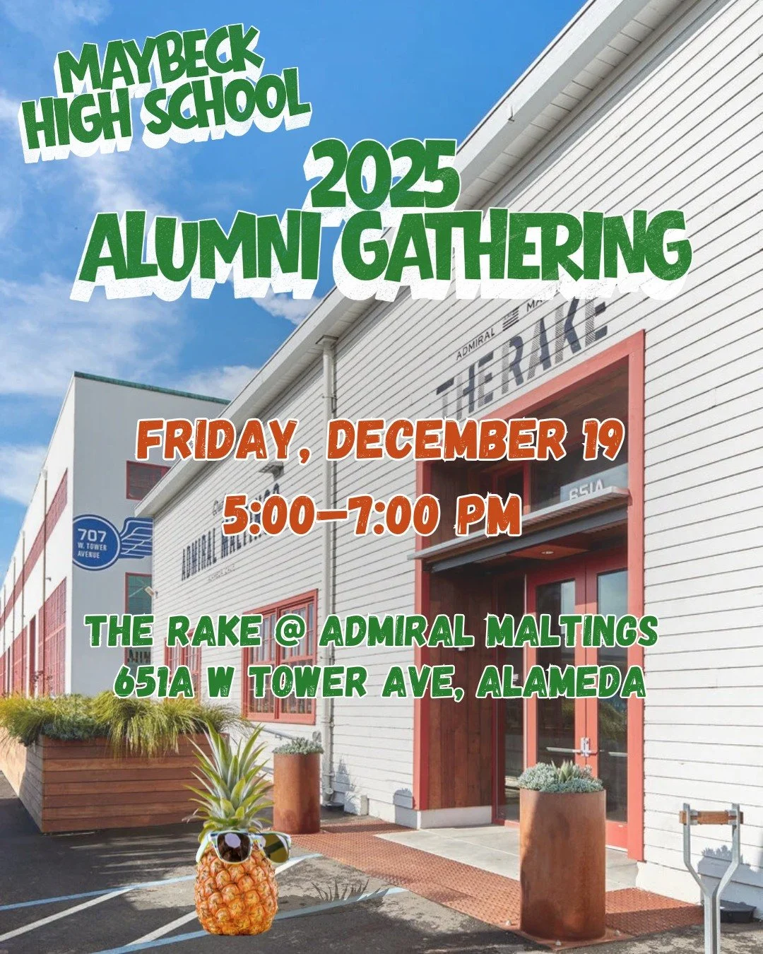 Maybeck Alumni! 

Join us at The Rake in Alameda on Friday, December 19, from 5:00 to 7:00 PM for our annual Alumni Gathering! It's a chance to come together to reconnect with friends, classmates, and staff, share stories of your Maybeck experiences,