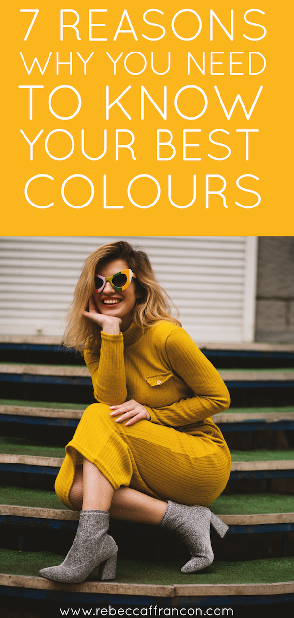Find out the 7 reasons why you need to know your best colours.