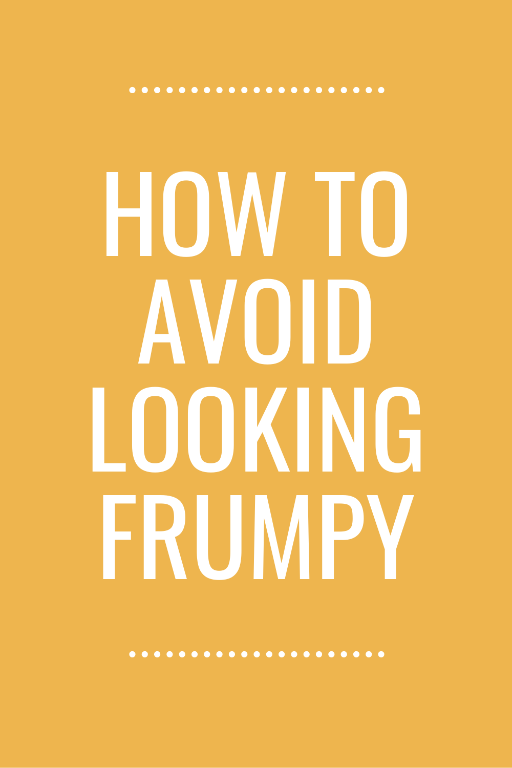 How to avoid looking frumpy