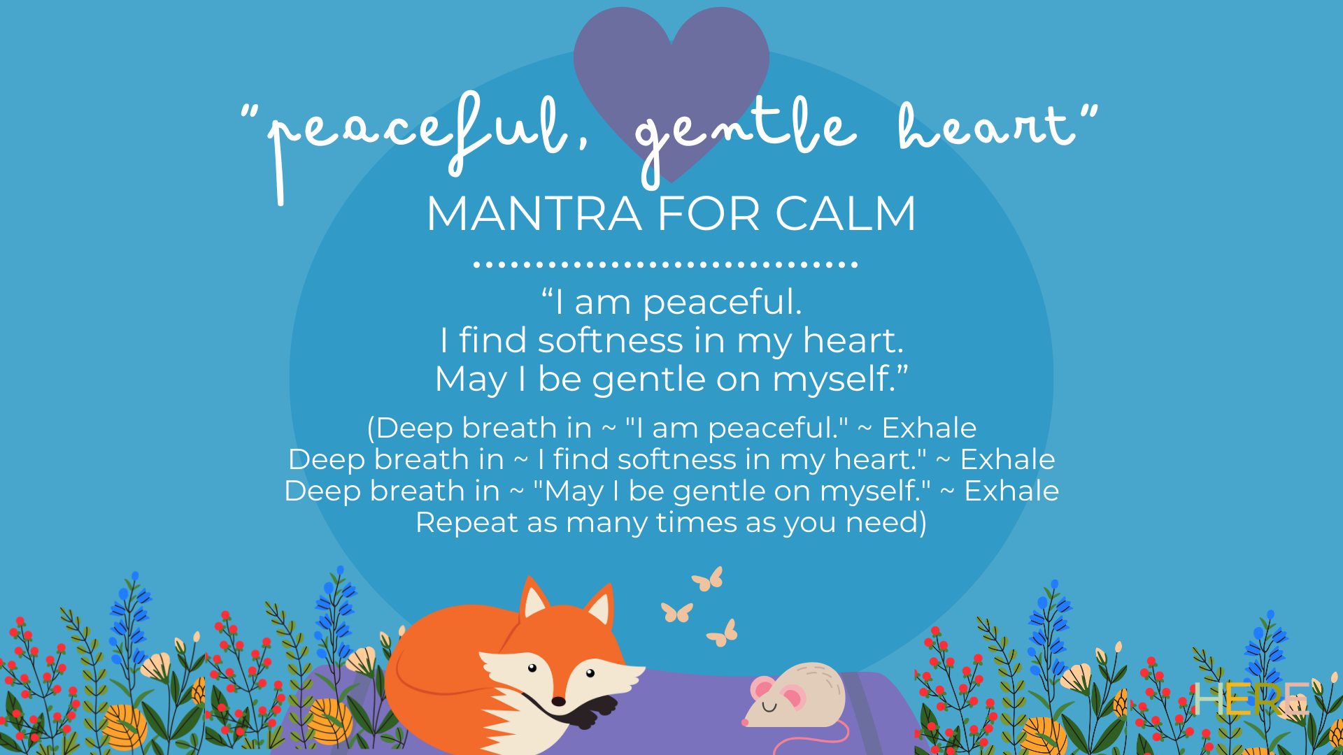 Peaceful Gentle Heart Mantra For Calm With Fox Mouse.png