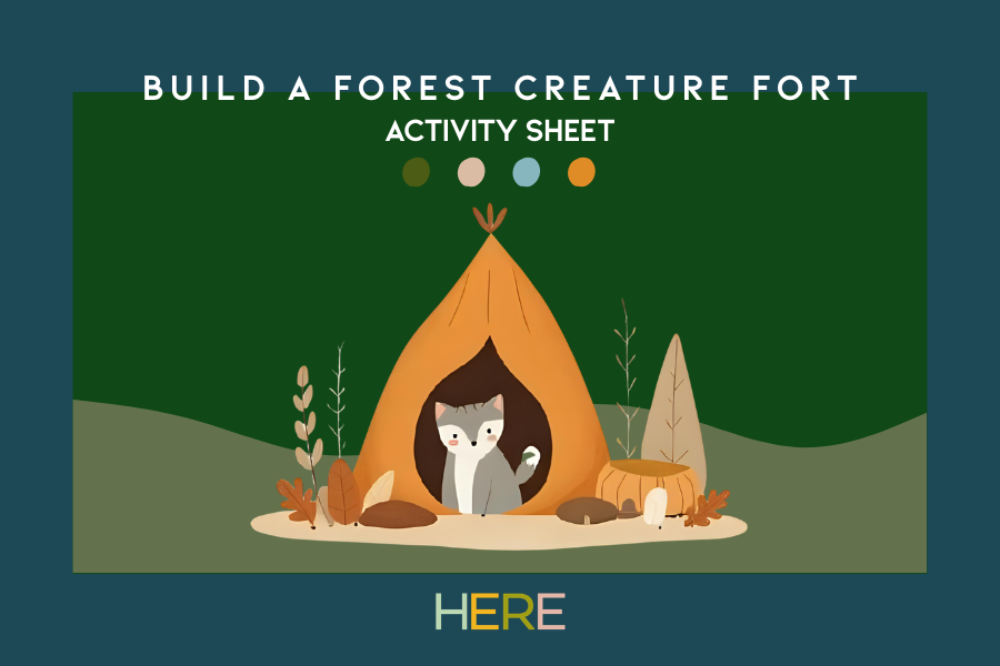 Built A Forest Creature Fort Mindfulness Activity For Kids