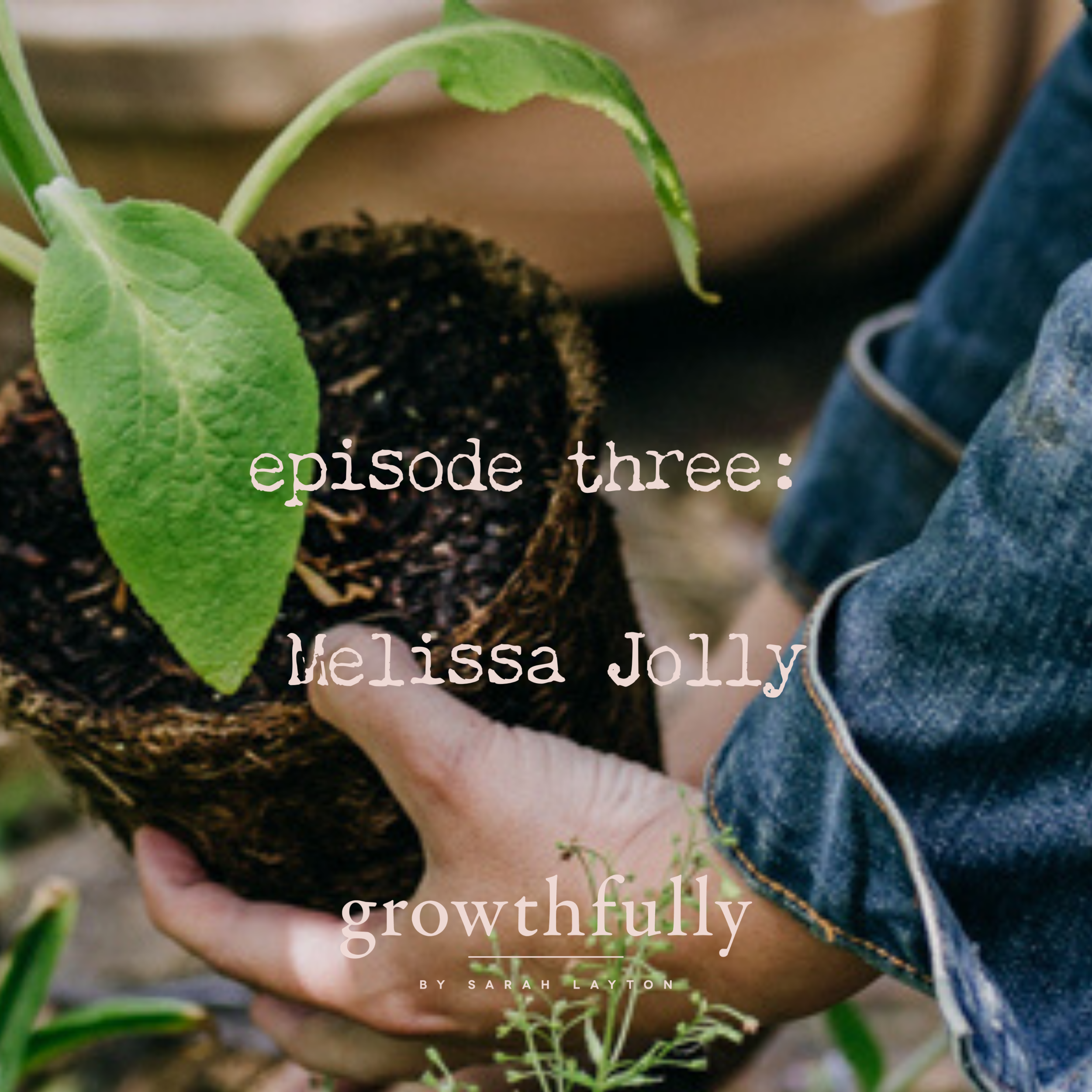 Melissa Jolly, Sustainability focused garden designer