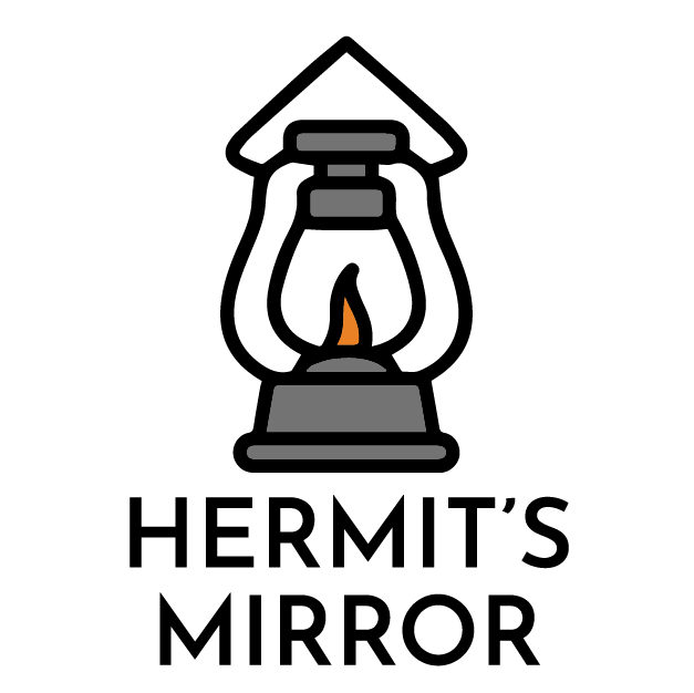 Hermit&#39;s Mirror