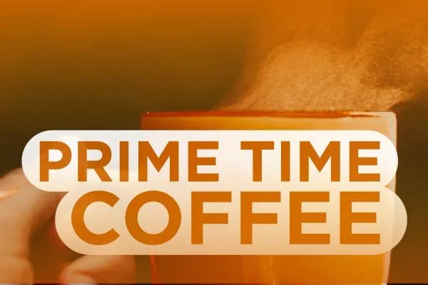 Prime Time Coffee