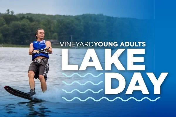 VineyardYOUNG ADULTS Lake Day