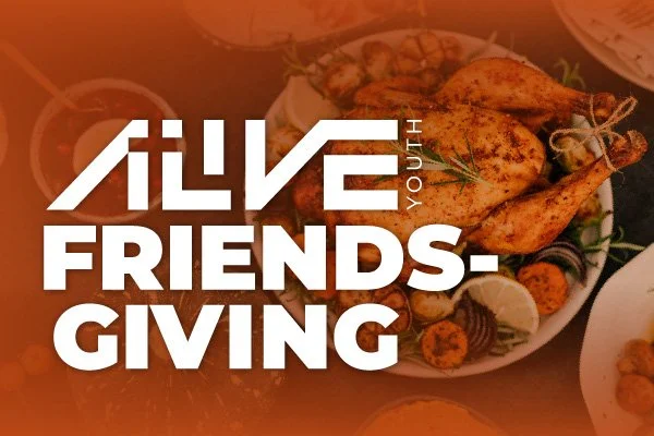 Alive Youth Friendsgiving