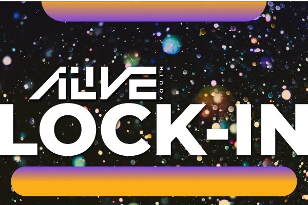 Alive Youth Lock-In