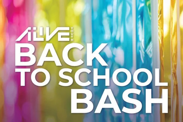 ALIVE YOUTH Back to School Bash