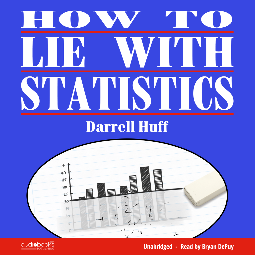 how-to-lie-with-statistics-1024x1024.png