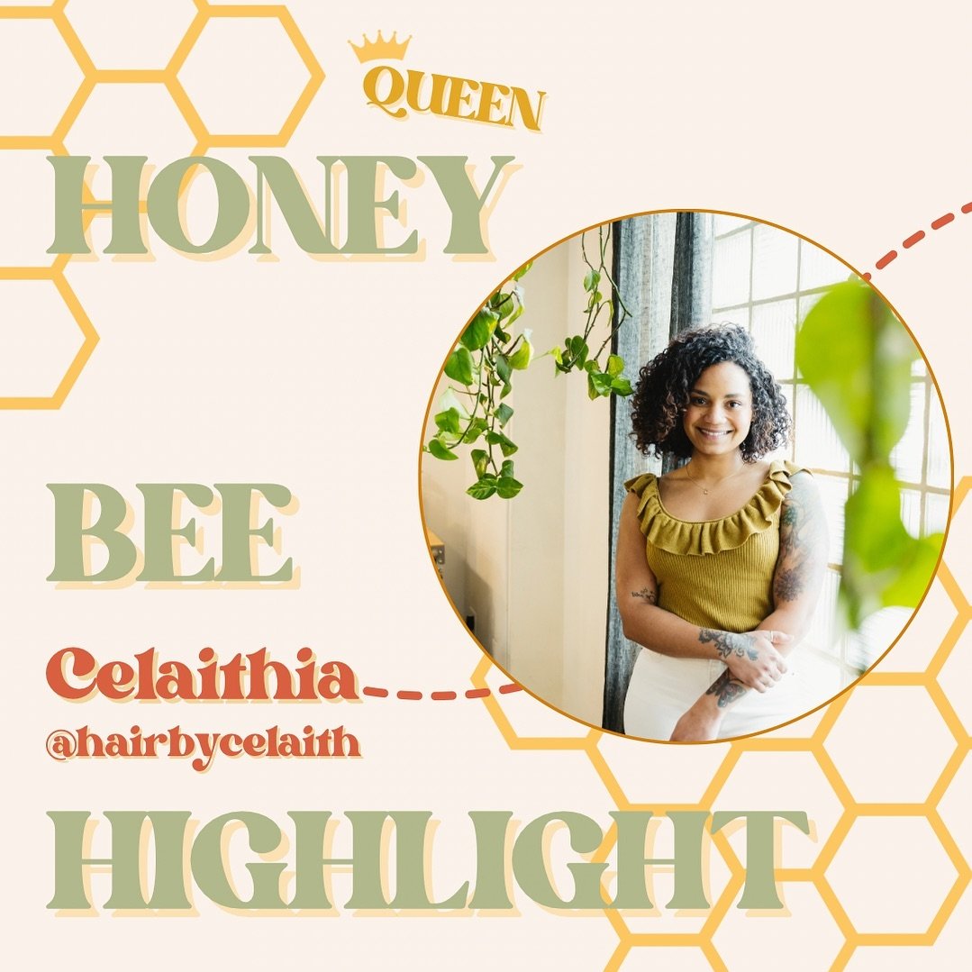 Honey Bee Highlight: ✨ Celaithia ✨

🐝 I&rsquo;m the owner aka Queen Bee of Salon Honey and a Master Stylist 🐝👑

🐝 I specialize in dimensional color and all things textured hair when I&rsquo;m behind the chair 

🐝 As a hairdresser, I absolutely l