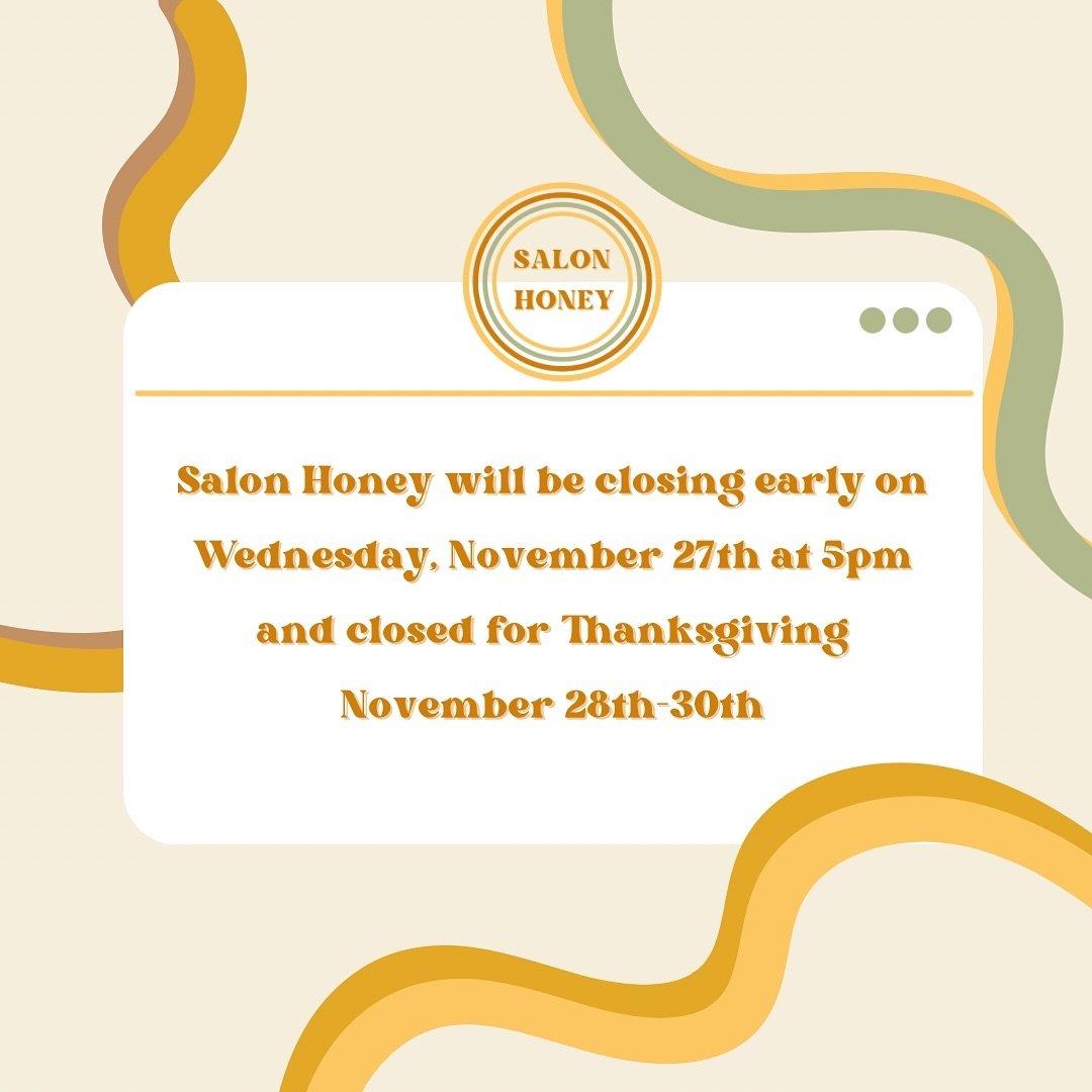 A heads up from the Hive! ✨🐝 We hope you all have a safe and cozy holiday. Our regular hours will resume on Tuesday 12/3!