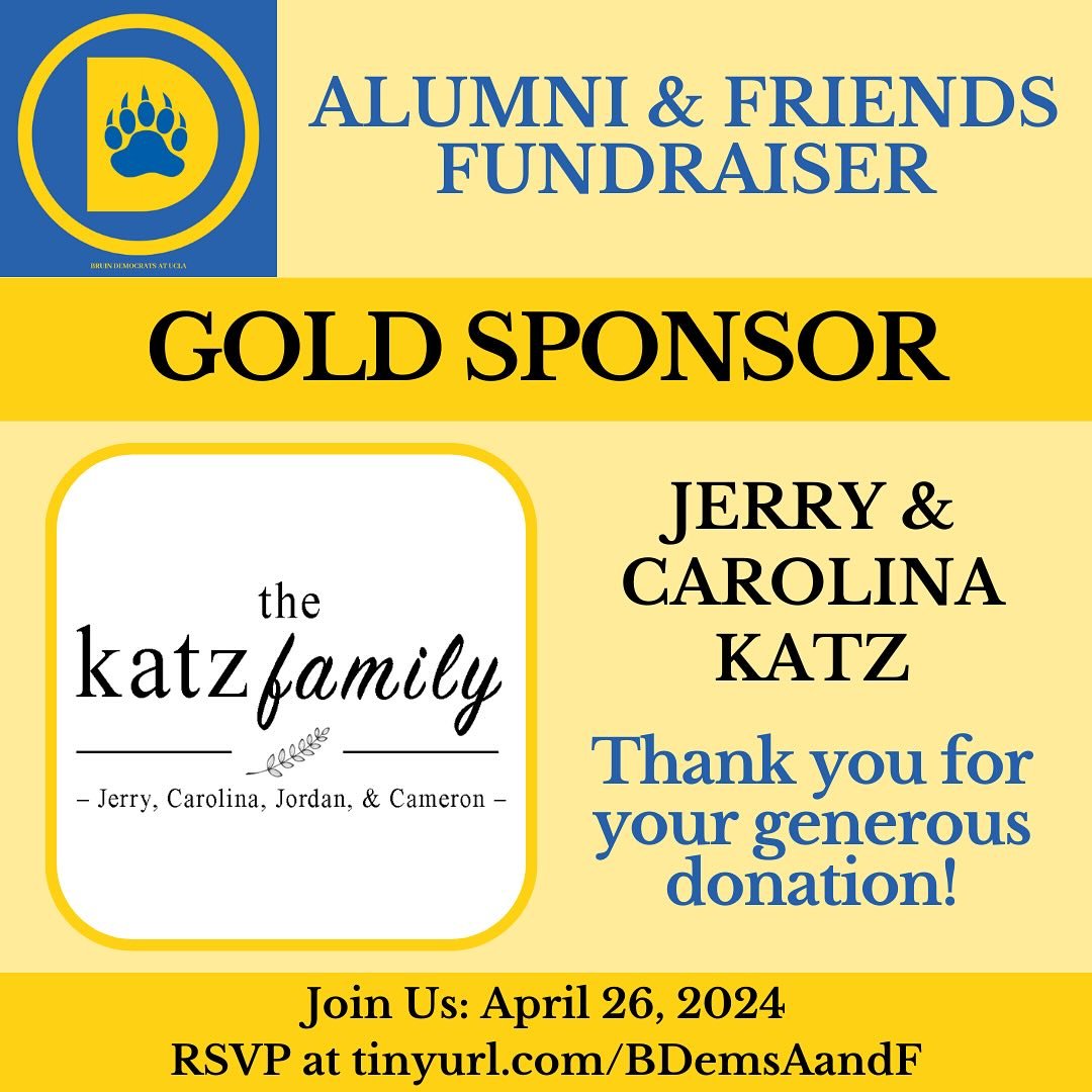We would like to recognize Jerry and Carolina Katz for their generous contribution to our fundraiser as a Gold Sponsor! If you would like to sponsor our fundraiser, please visit tinyurl.com/BDemsAandF. We hope you will join us on April 26th!
