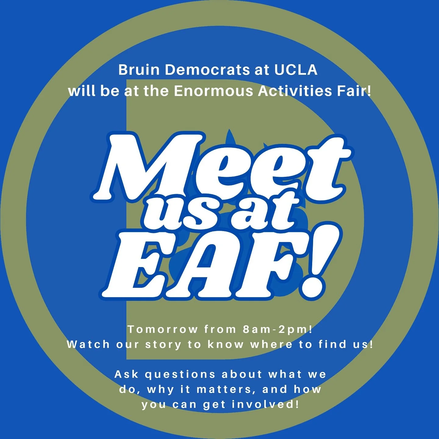 Bruin Democrats will be at the Enormous Activities Fair tomorrow! Come meet current board members to learn about what we do, why it matters, and how you can get involved!