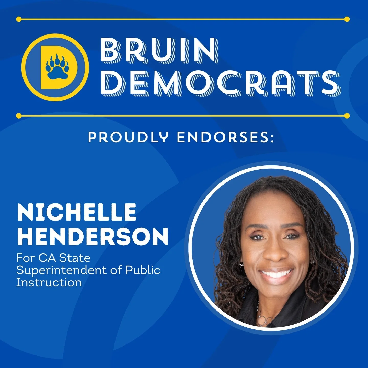 We are proud to endorse Nichelle Henderson for CA State Superintendent of Public Instruction!