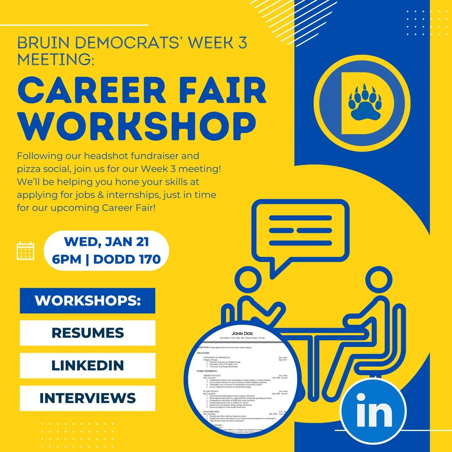 Join us after our headshot fundraiser and our pizza social for workshops to hone your resume, LinkedIn, and interview skills as we prepare for our Career Fair next week!