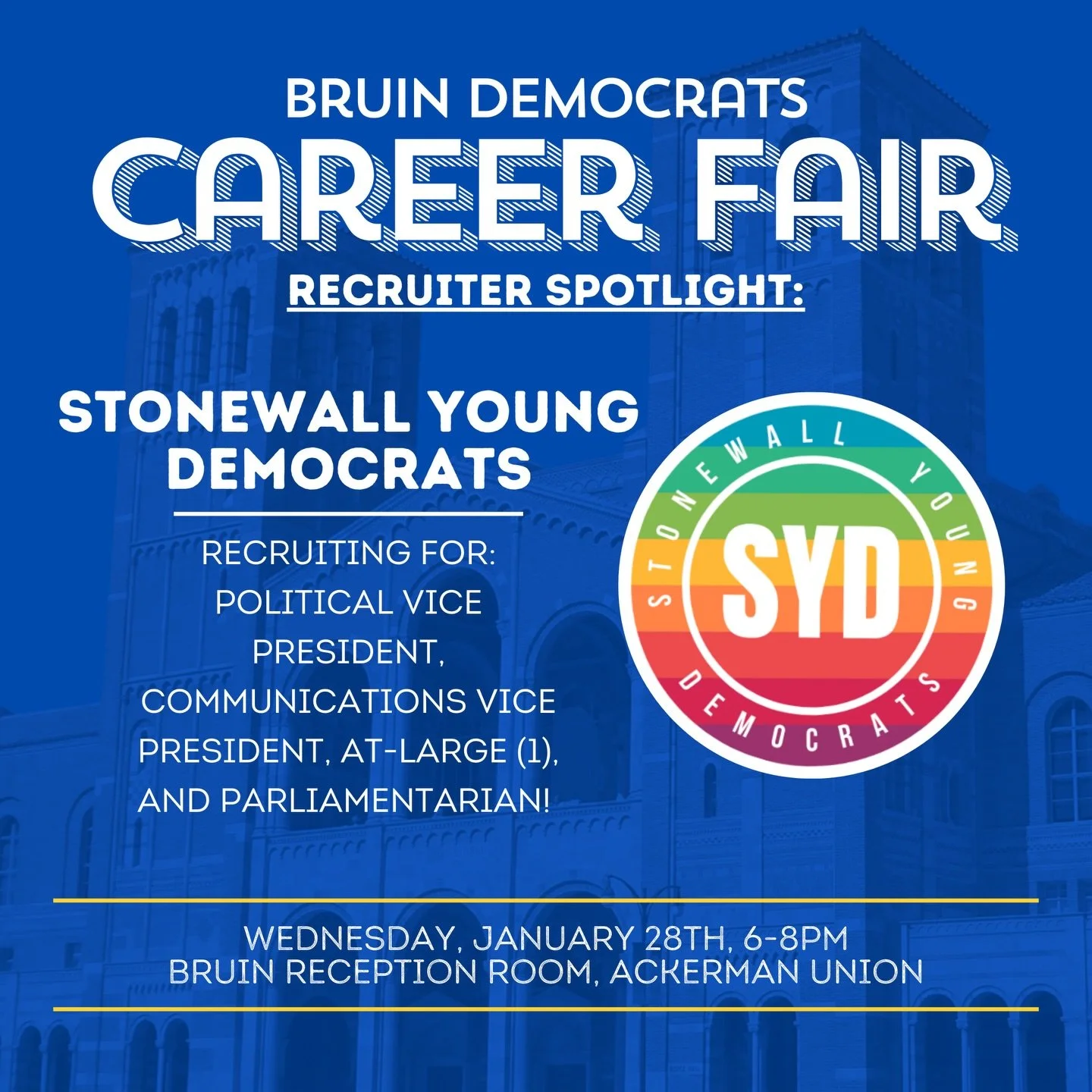 Introducing the first recruiter in our Recruiter Spotlight series! Stonewall Young Democrats will be at our Career Fair, recruiting for the positions of Political Vice President, Communications Vice President, and more!

RSVP for Career Fair at the l