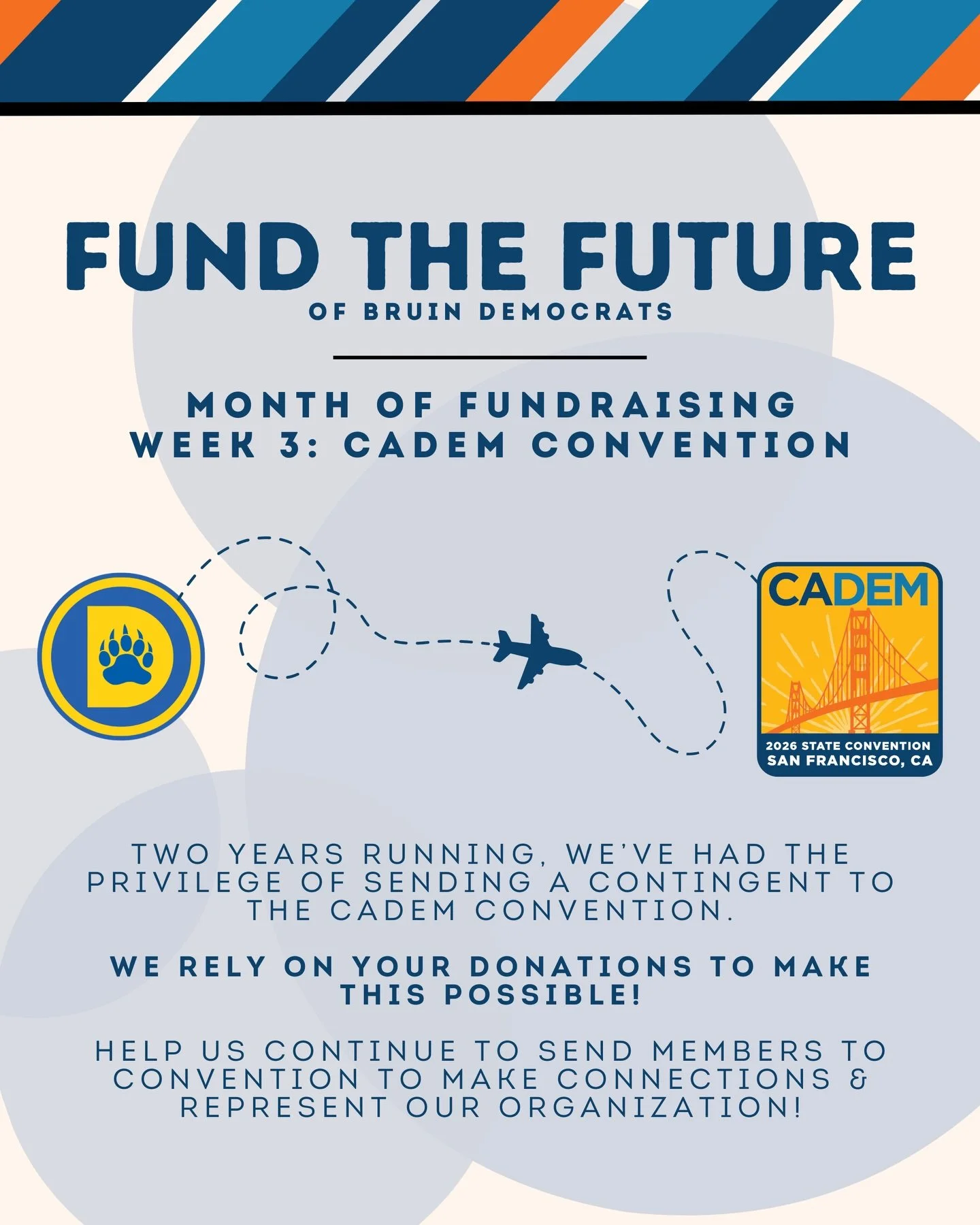 Week 3 of our Month of Fundraising is here! 

For the next week, stay tuned to see how our organization benefits from annual trips to the CADEM Convention, and how YOUR contributions make it all possible! 

Don't forget, our Month of Fundraising culm