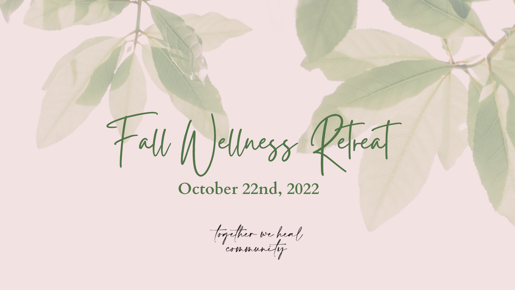 Fall Wellness Retreat