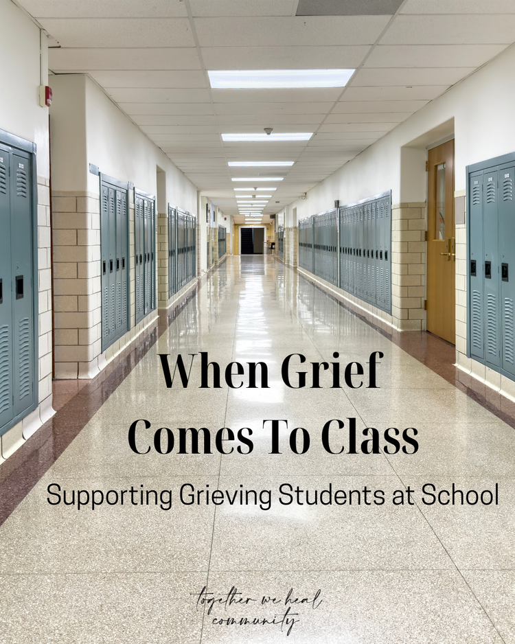When Grief Comes To Class