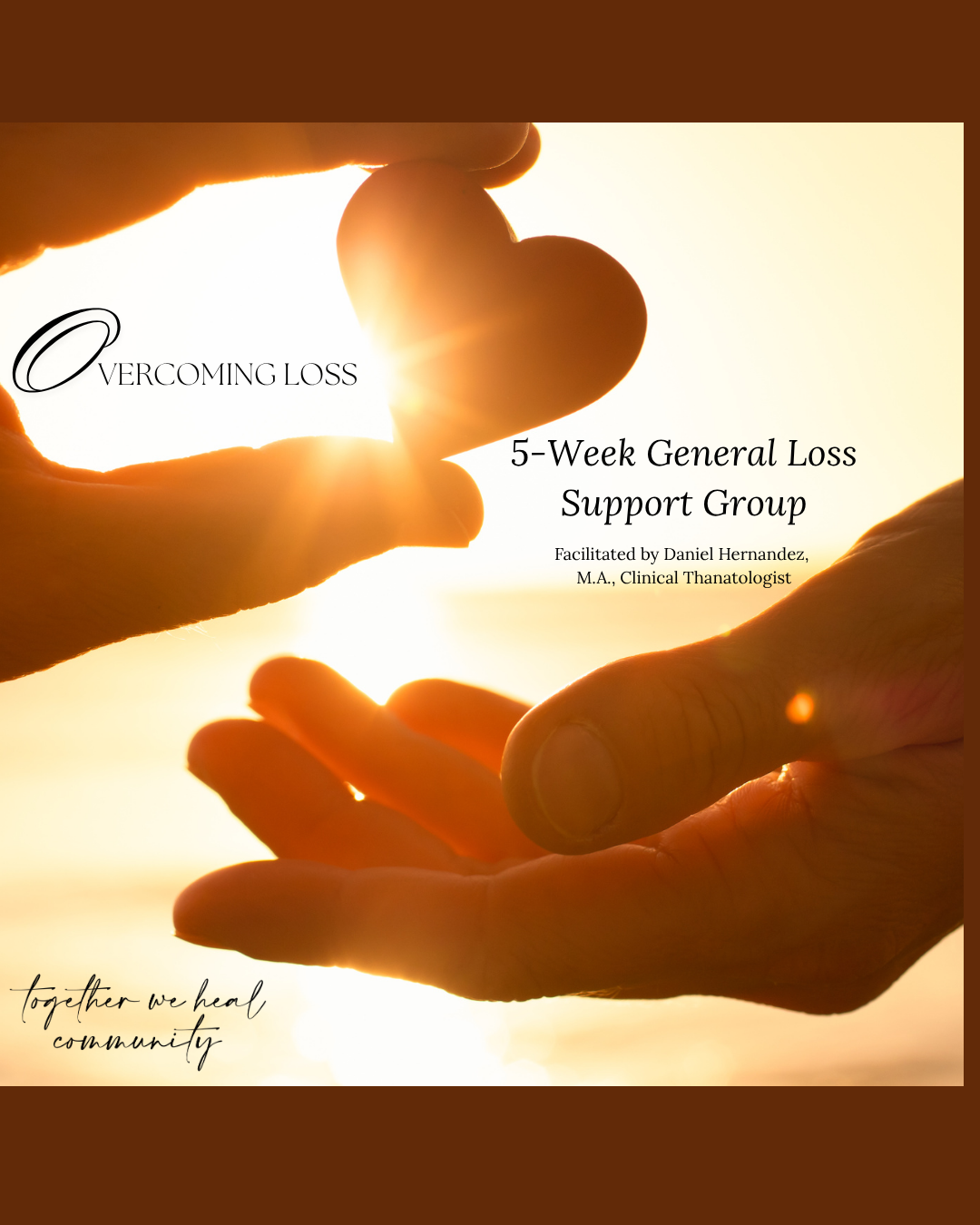 Overcoming Loss Grief Support Group~ Session 5