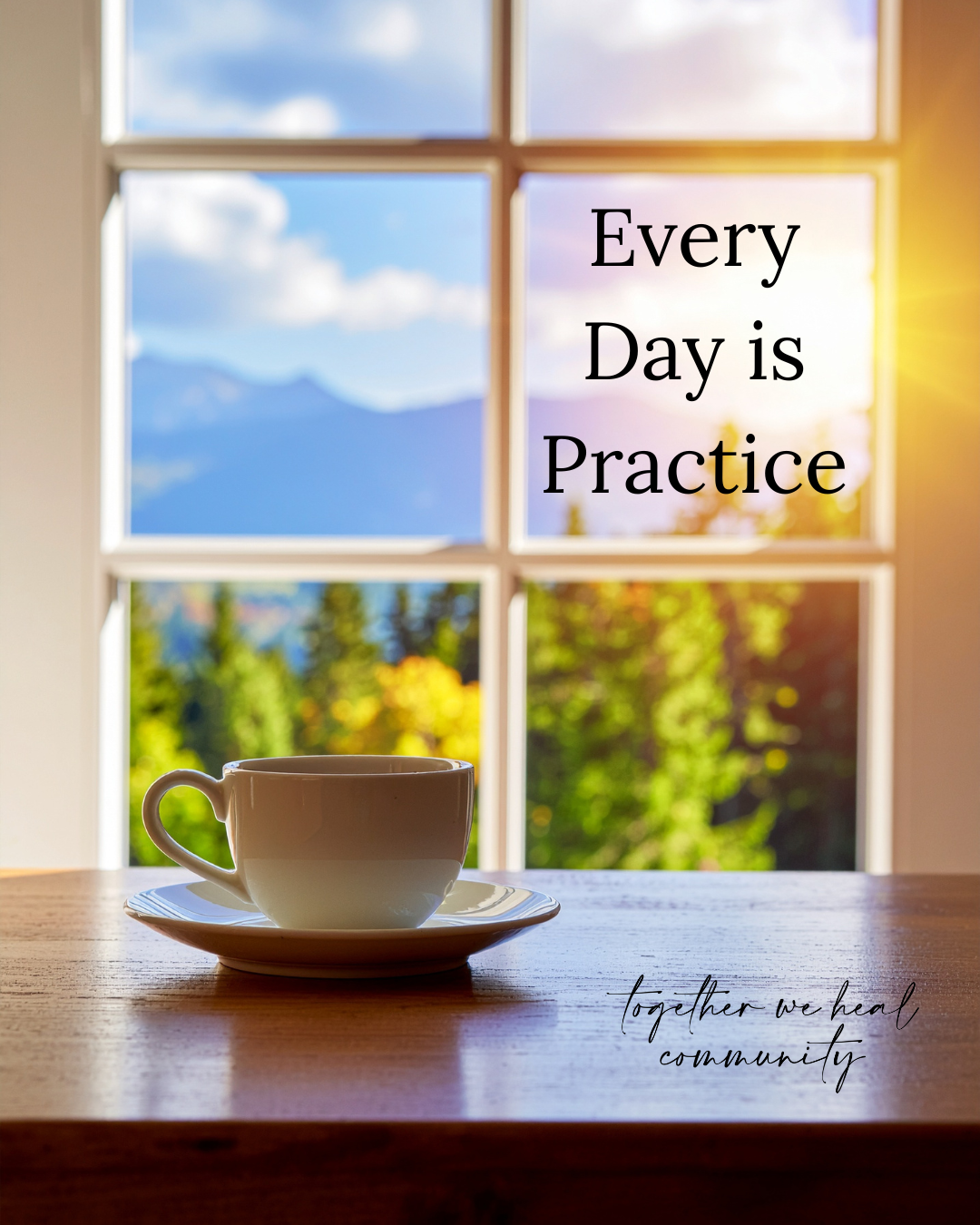 Every Day Is Practice