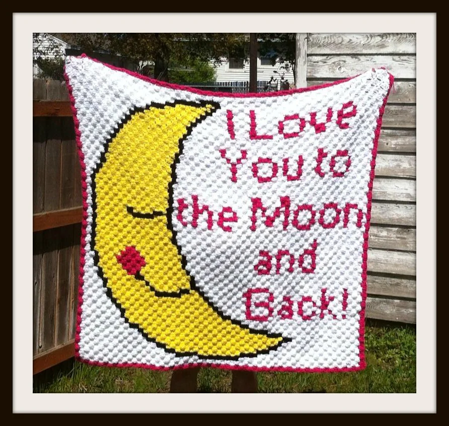 I Love You, To The Moon and Back, Baby Afghan, C2C Crochet Pattern