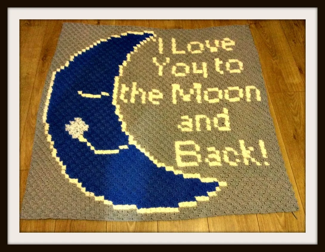 I Love You, To The Moon and Back, Baby Afghan, C2C Crochet Pattern