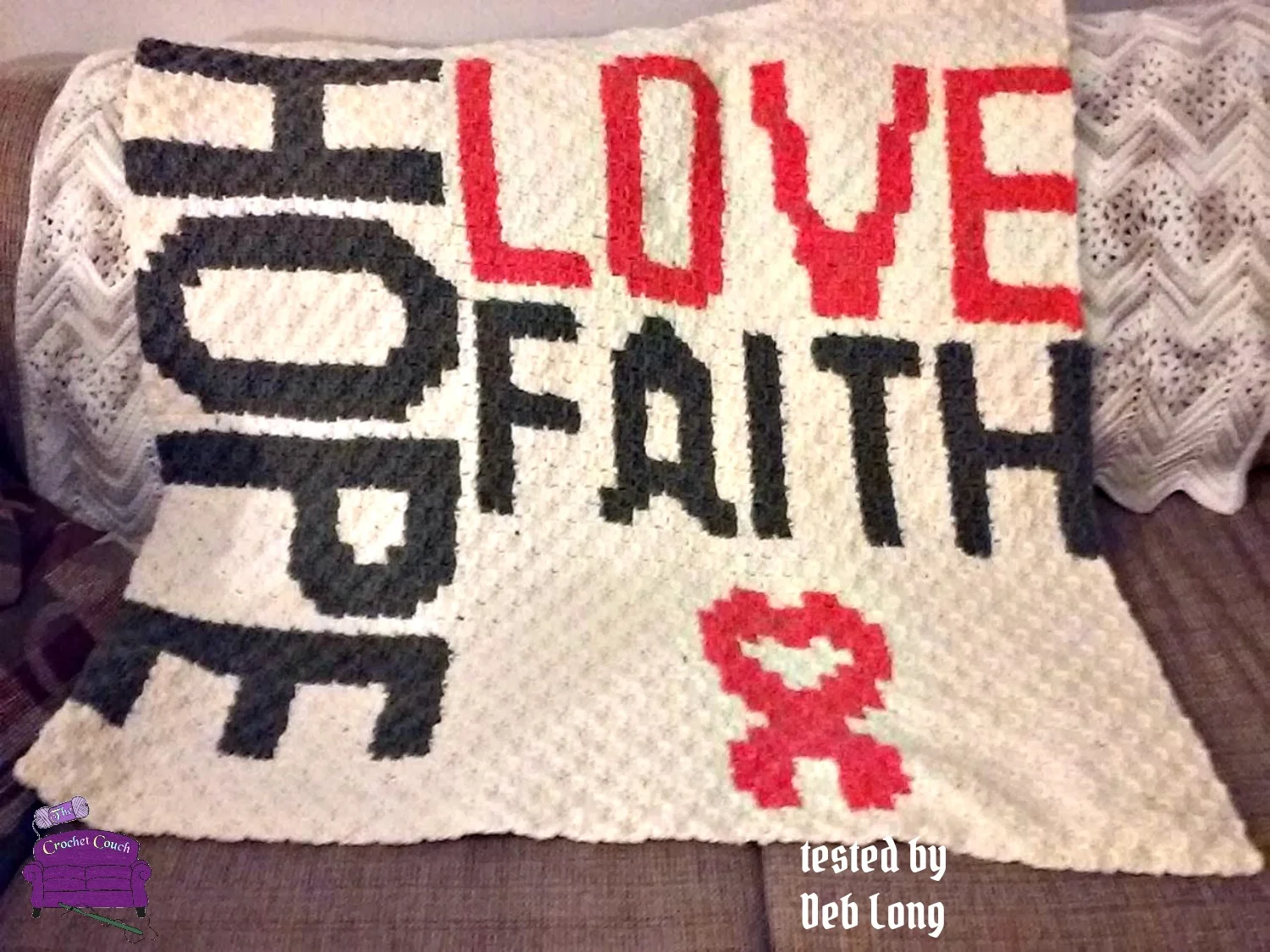 Hope Love Faith, Small Afghan, C2C Crochet Pattern