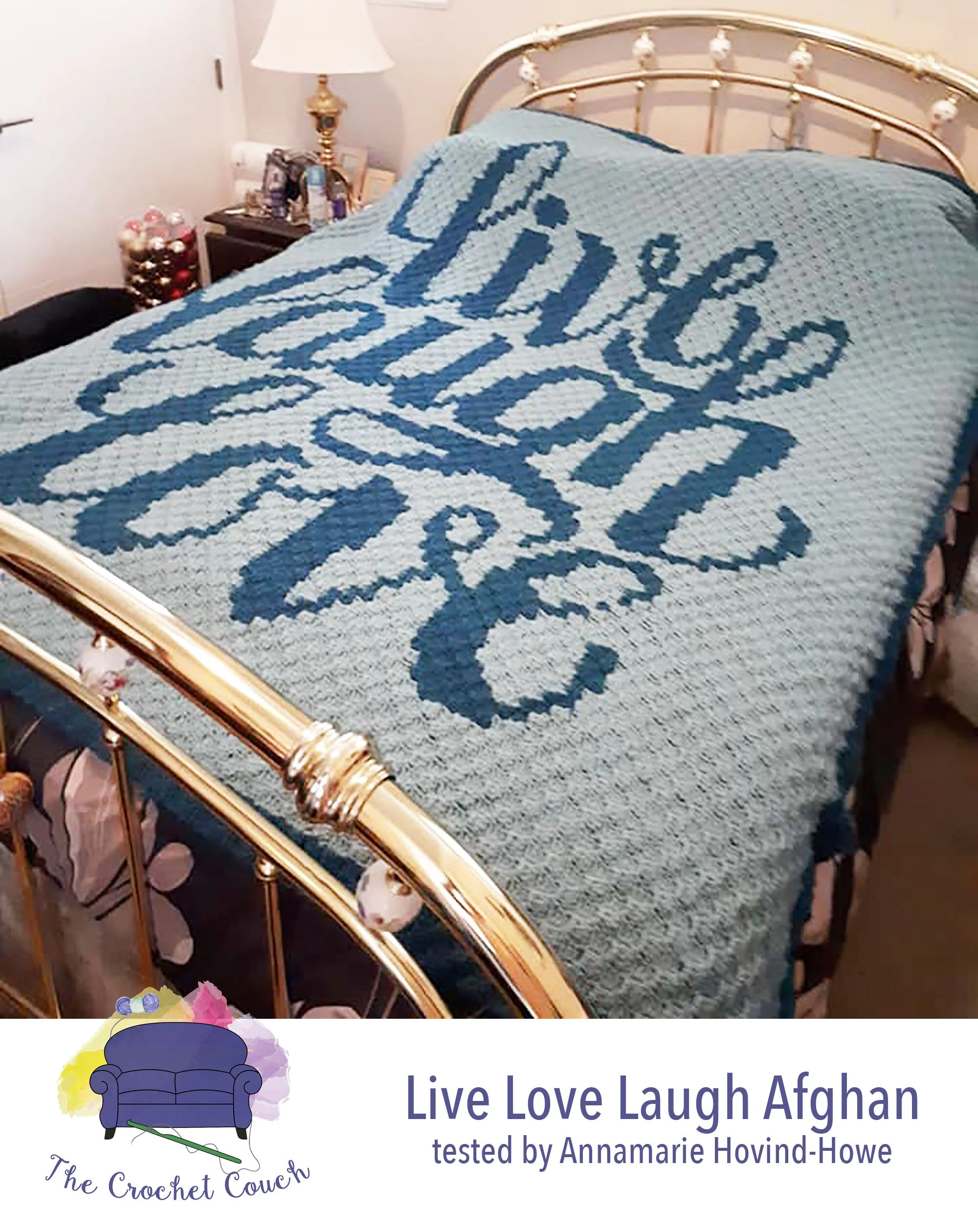Live Laugh Love Large Afghan, C2C Crochet Pattern