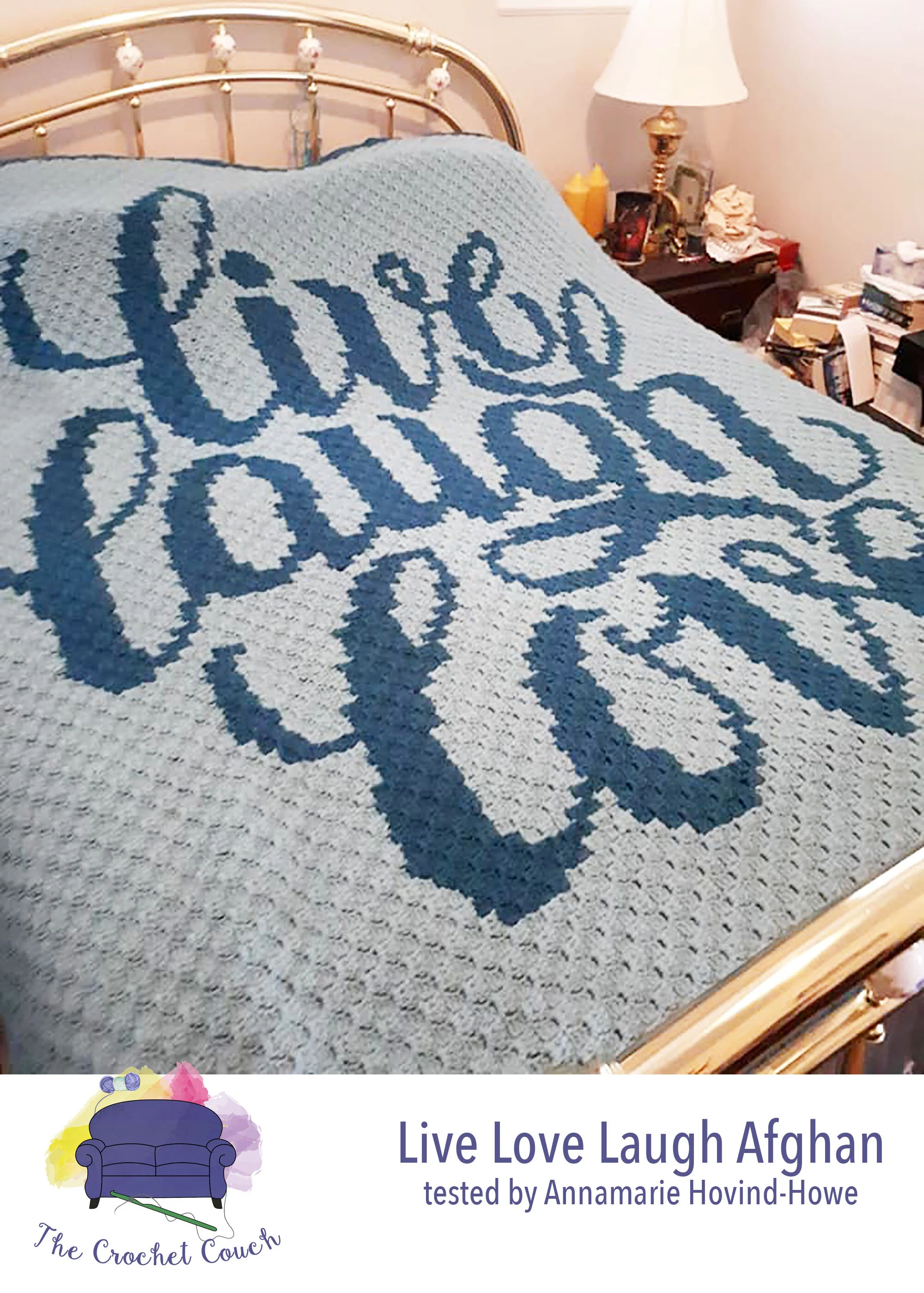 Live Laugh Love Large Afghan, C2C Crochet Pattern