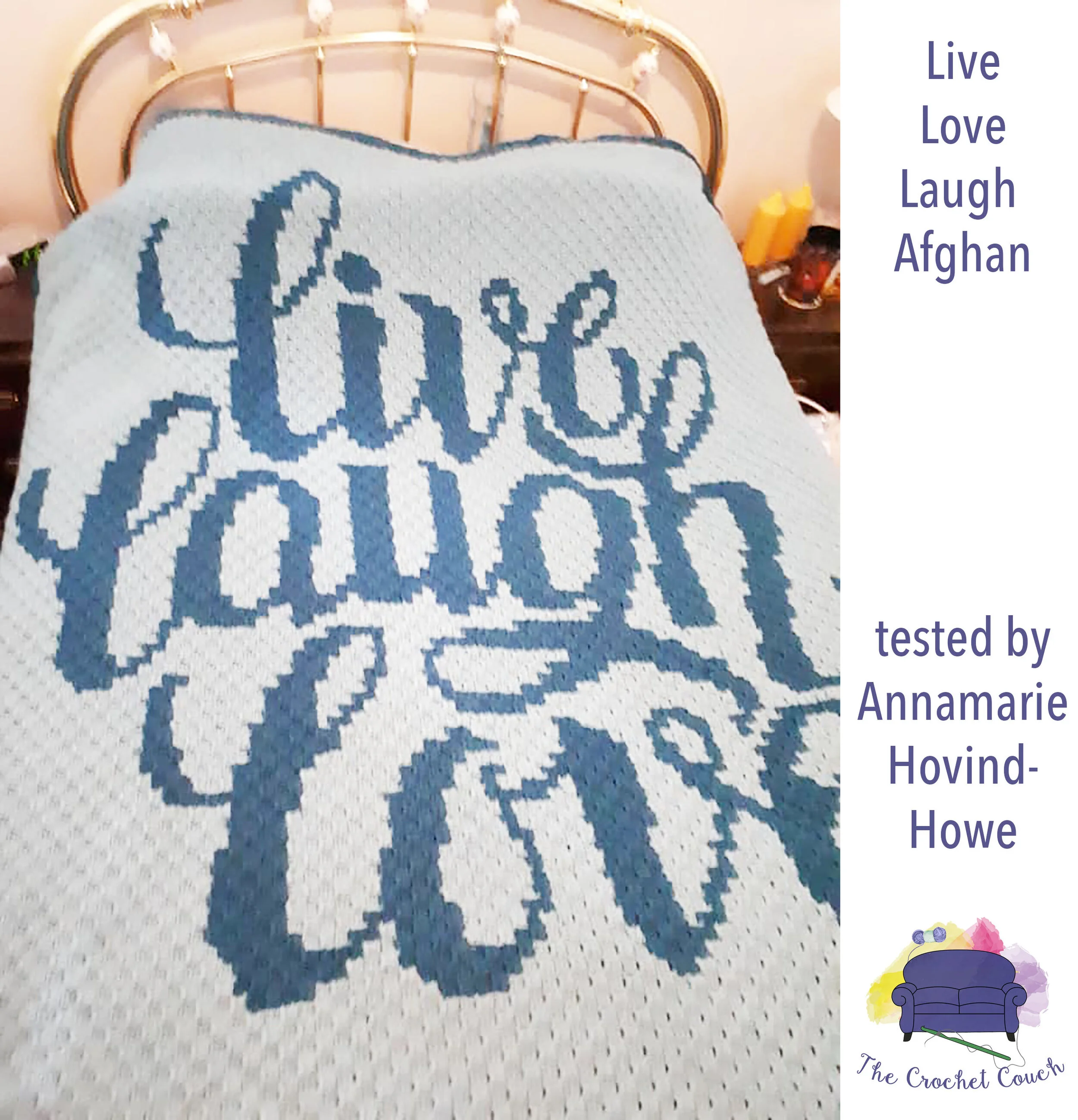 Live Laugh Love Large Afghan, C2C Crochet Pattern