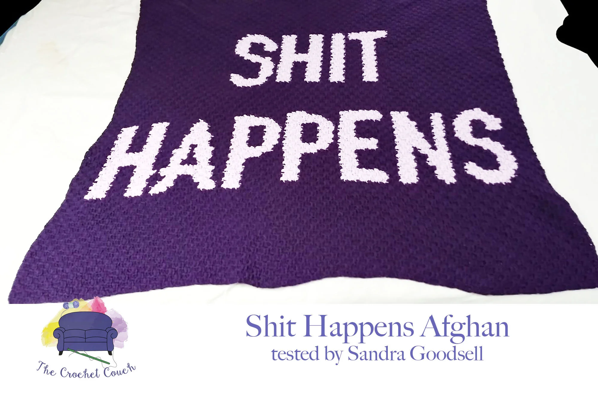 SHIT HAPPENS Afghan, C2C Crochet Pattern