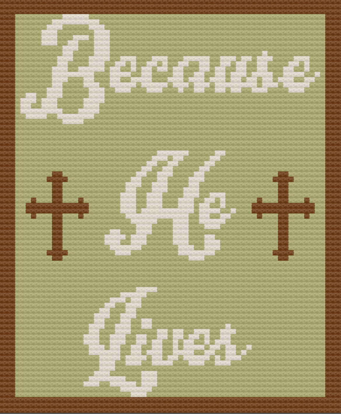 Because He Lives Afghan, C2C Crochet Pattern