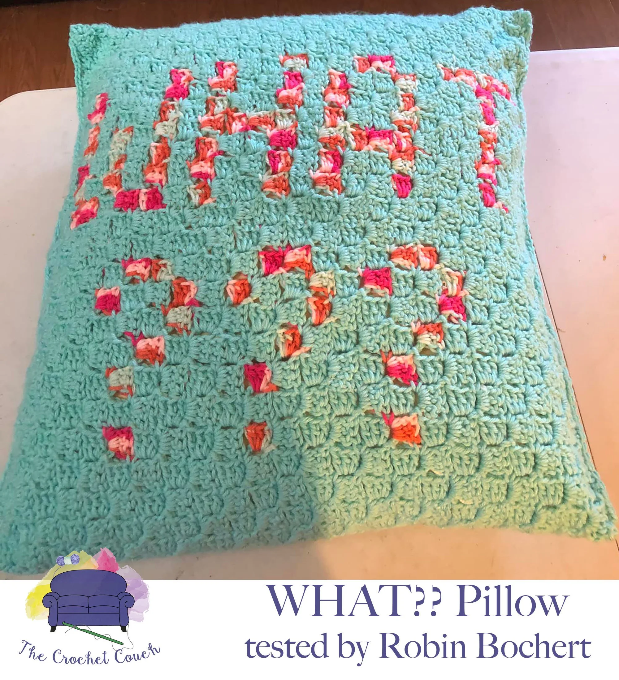 WHAT??? Pillow, C2C Crochet Pattern