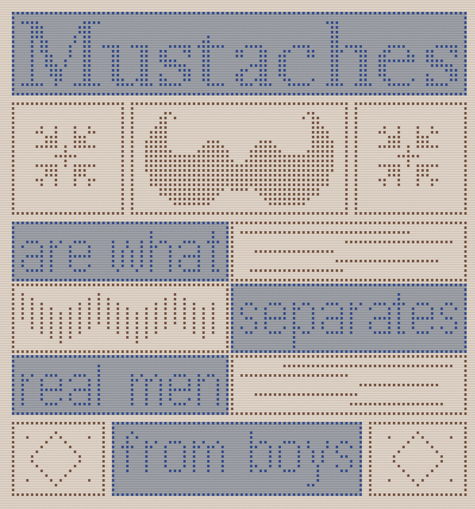A crochet pattern featuring a bold mustache design and playful text, "Mustaches are what separates real men from boys.