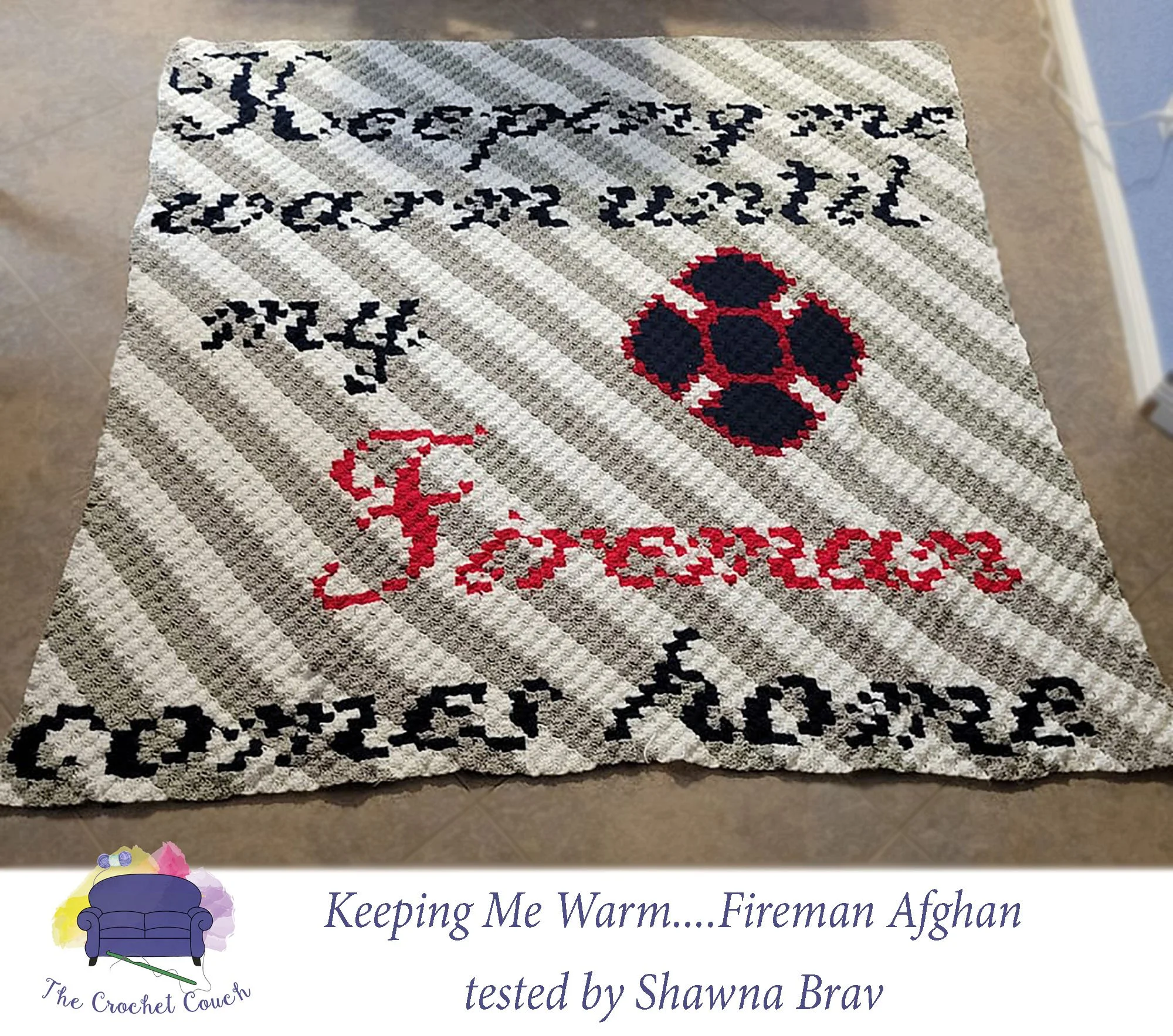 Keeping Me Warm....Fireman Afghan, C2C Crochet Pattern