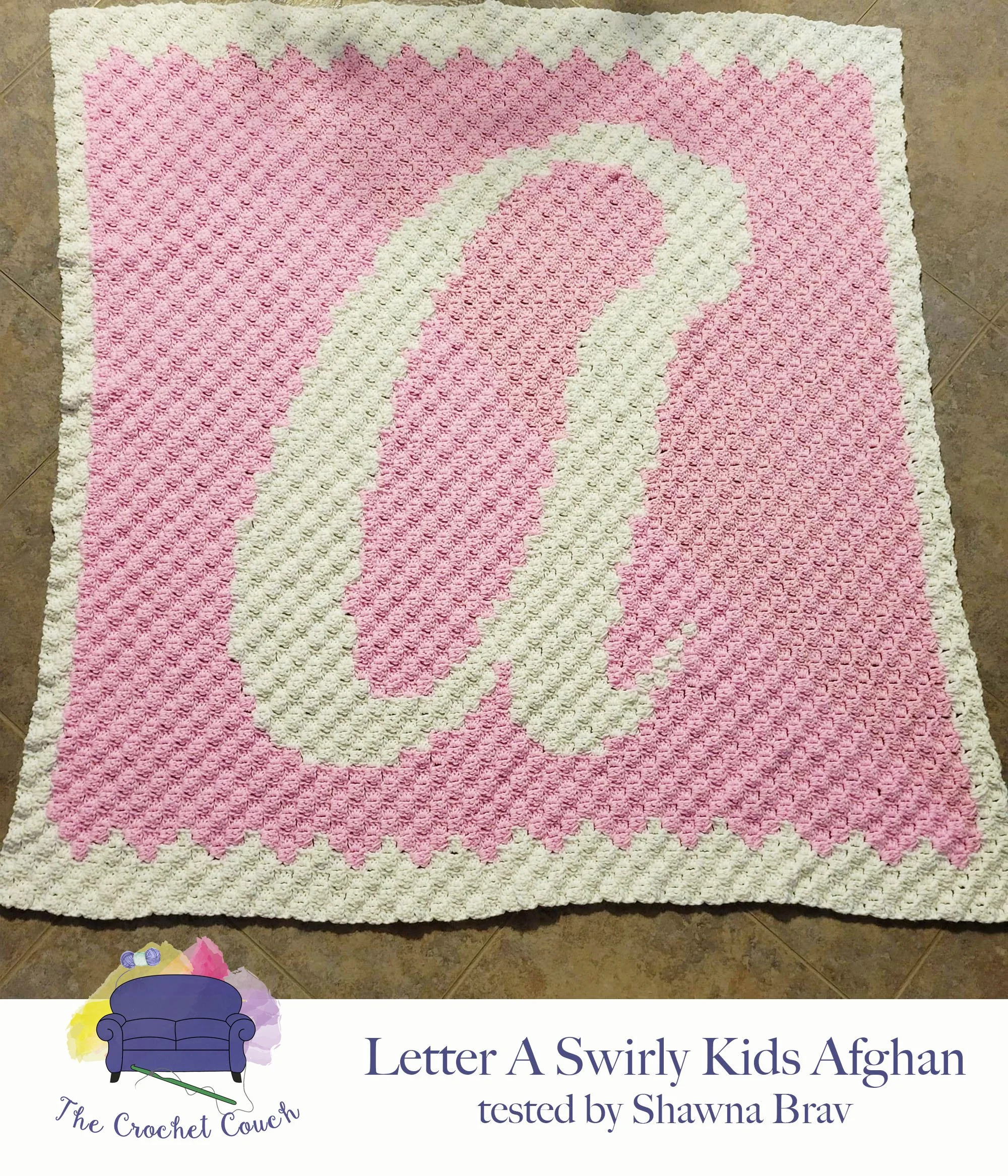 Letter A Swirly Kids Afghan, C2C Crochet Pattern