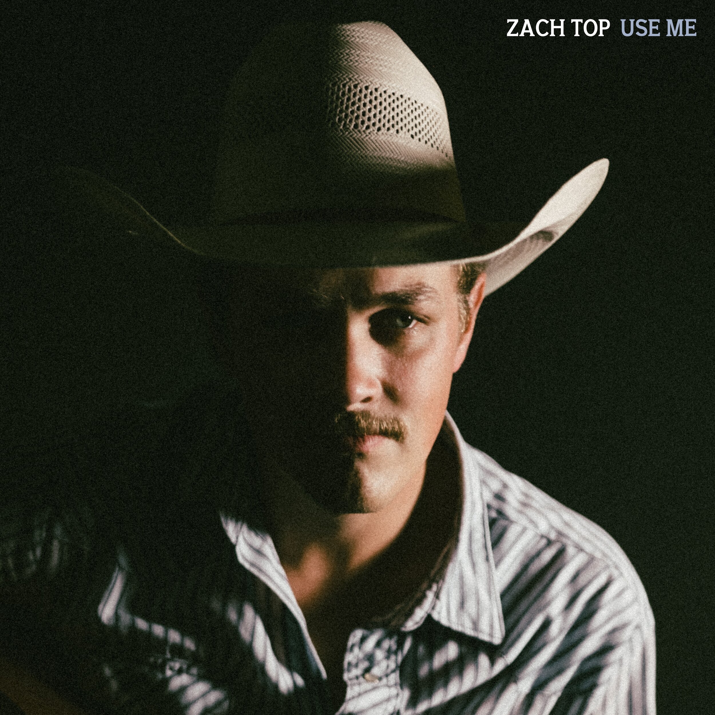 Zach Top &ldquo;Use Me&rdquo; is out now 🔥🍻🤠

-photo &amp; cover by @citizenkanewayne