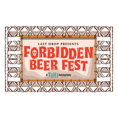 Forbidden Beer Fest