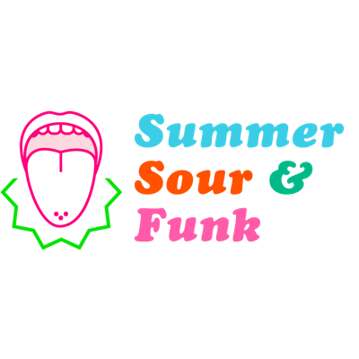 Sour &amp; Summer Funk Fest