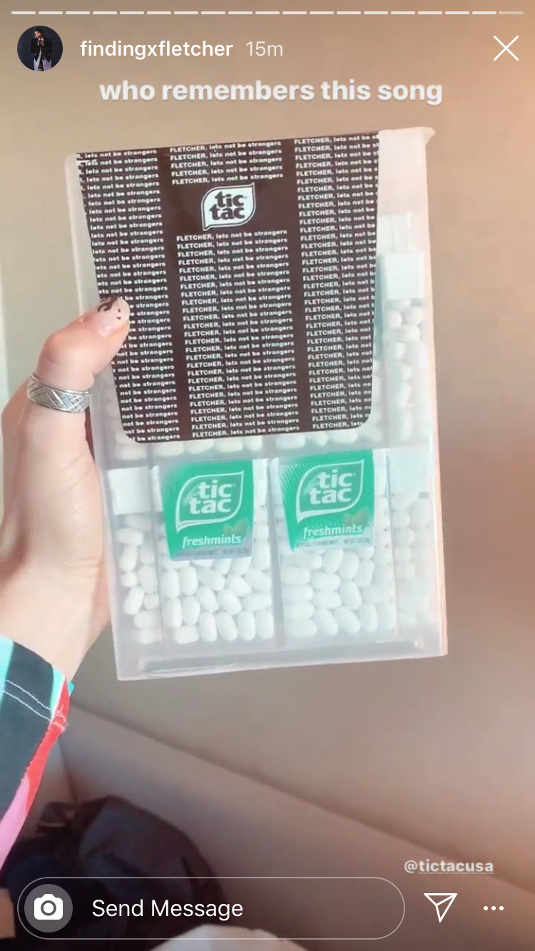  Fletcher posted a video to her personal social channels with her custom box singing a Tic Tac jingle.  