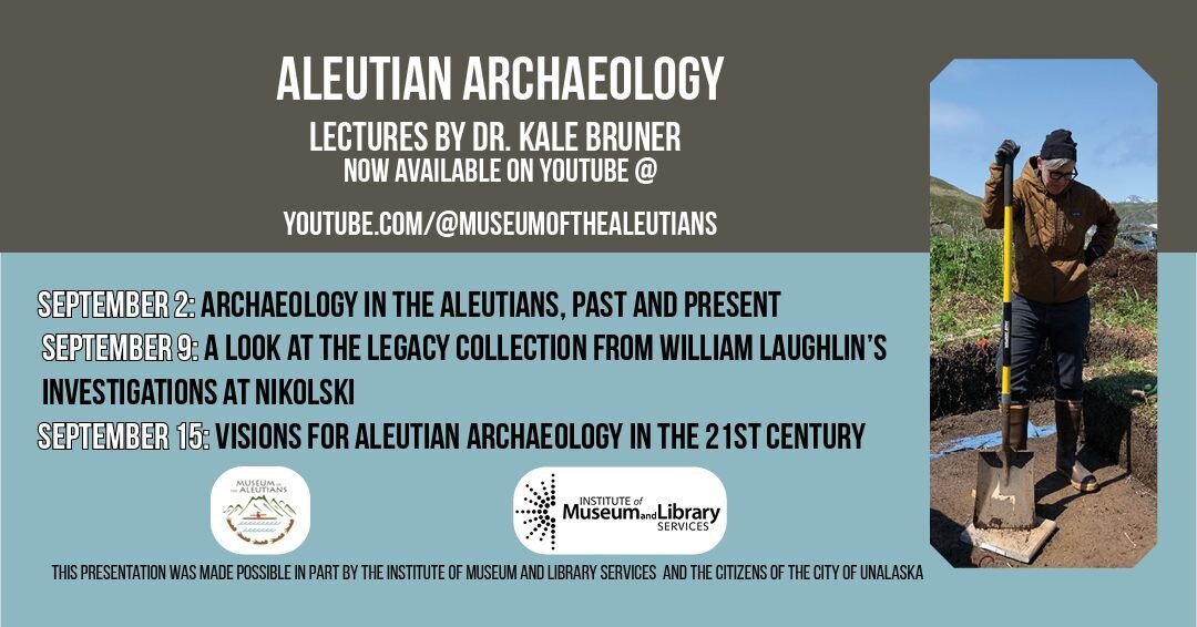 For everyone who was unable to attend this past September, Kale's lectures on Aleutian Archaeology are now live on Youtube!⁠
⁠
#videos #archaeology #lectures #education #history #alaska #unalaska #aleutians #museumofthealeutians