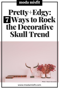 How to rock the decorative skull trend in your dark home decor.